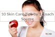 10 Skin Care Tips by 1 Coach Source