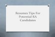 Resumes Tips For Potential RA Candidates