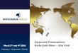 Corporate Presentation Haile Gold Mine – Site Visit