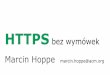 HTTPS bez wymówek