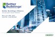 Better Buildings Alliance - Annual Open House Webinar Slides