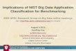 Implications of NIST Big Data Application Classification for 