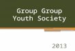 Group Group Youth Drop-In Centre 2013