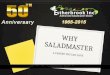 Why Saladmaster By Larry Dickman