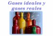 1 gases ideales y reales