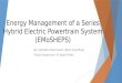Energy Management of a Series Hybrid Electric Powertrain (this one)