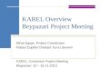 KAREL Overview - Beypazari Project Meeting