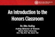 An Introduction to the Honors Classroom