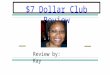 7 Dollar Club Review- Beware!
