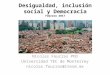 Pobreza, desigualdad y política social