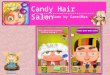 Candy Hair Salon Kids Game for FREE