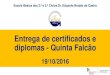Entrega de certificados e diplomas-Quinta Falcão
