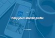 5 steps to get your LinkedIn profile in order