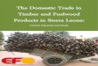 The Domestic Trade in Timber and Fuelwood Products in Sierra Leone