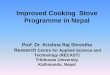 Improved cook stove -  Prof. K.R.Shrestha