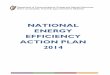NATIONAL ENERGY EFFICIENCY ACTION PLAN 2014