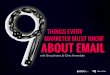 9 Things Every Marketer Must Know About Email - Redesign