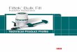 Filtek Bulk Fill Posterior Restorative Technical Product Profile