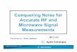 Conquering Noise for Accurate RF and Microwave Signal 