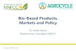 Bio-Based Products, Markets and Policy