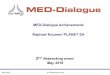 Networking event May 2016 MED-Dialogue Achievements Raphael 