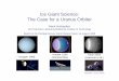 Ice Giant Science: The Case for a Uranus Orbiter