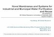 Novel Membranes and Systems for Industrial and Municipal Water 