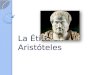 La ética en Aristóteles