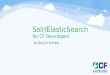 Solr/Elasticsearch for CF Developers (and others)