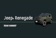 Jeep Renegade Campaign Presentation