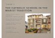 The Catholic School in the Marist Tradition