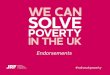 We can solve poverty in the UK endorsers