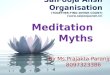 Meditation Myths By Ms. Prajakta Paranjpe