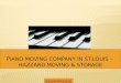 Piano moving company in st.louis hazzard moving & storage