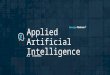 Applied Artificial Intelligence - Trends and Principles