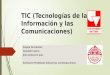 Tic (tecnologías de la información y las comunicaciones)