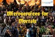 Microservices for Mortals