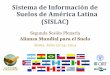 Sistema de informacion de suelos de America latina SISLAC
