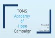 IMC 471 - Toms Hope Campaign