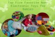 My Favorite Non-Electronic Toys for Babies