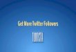 Ways to get more followers on twitter for free