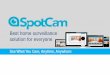 WI-Fi Cloud Camera with Cloud Storage | SpotCam