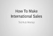 How to make international sales - Marketizator presentation
