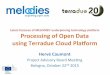 Terradue Cloud Platform for the MELODIES Environmental services