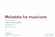 Metadata for musicians at barcamp philly 2015