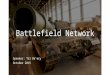 Battlefield network