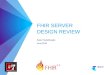 FHIR Server Design Review