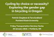 Cycling by choice or necessity? Exploring the gender gap in bicycling in Oregon