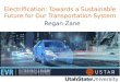 Electrification: Towards a Sustainable Future for our Transportation System
