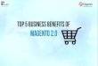 Top 5 Business Benefits of Magento 2.0
